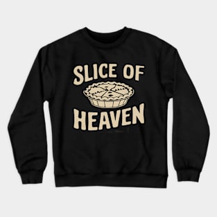 "Slice of Heaven", Retro Design Crewneck Sweatshirt